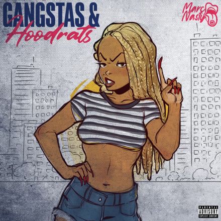 Marc Nasty - Gangstas & Hoodrats